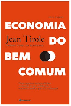 A Economia do Bem Comum – Jean Tirole