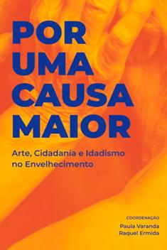 Por uma Causa Maior – Paula Varanda e Raquel Ermida